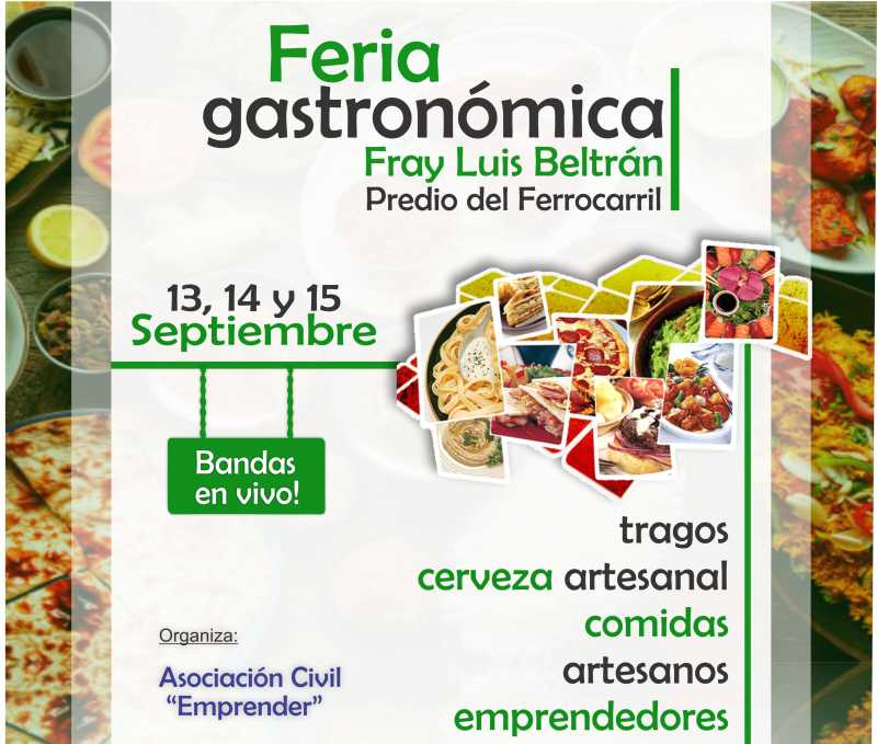 Este fin de semana, Feria Gastronómica en Fray Luis Beltrán