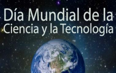 Día mundial de la Ciencia y la Tecnología